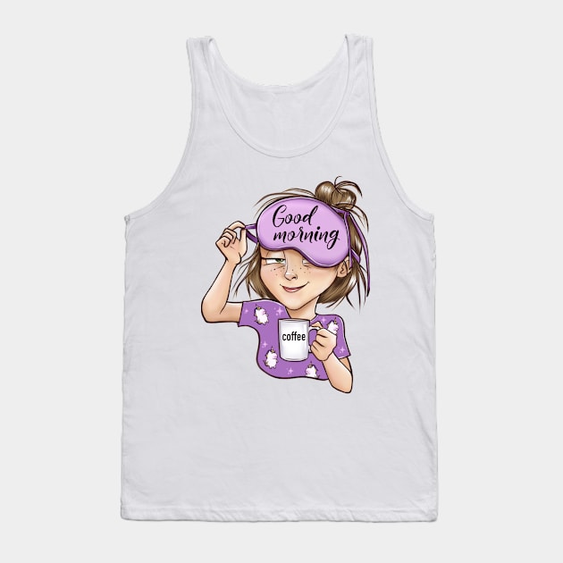 Good morning Tank Top by Kristina_paint